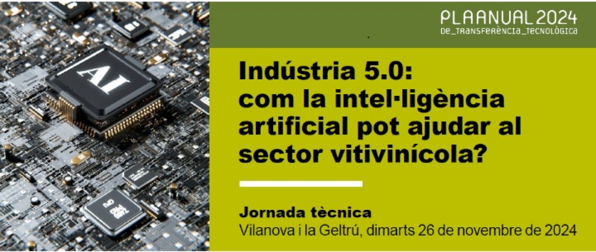 La jornada explora l'aplicació de la IA al sector vitivinícola